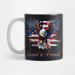 Loyal and Proud Mug